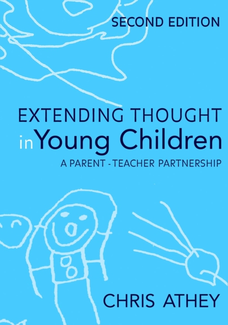 Extending Thought in Young Children : A Parent - Teacher Partnership, PDF eBook