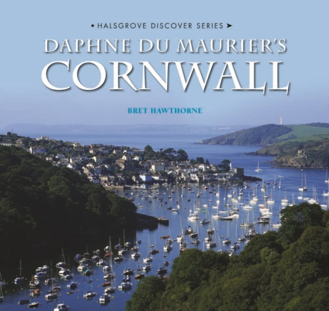 Daphne Du Maurier's Cornwall, Hardback Book