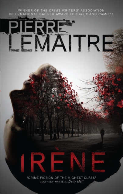Irene : The Gripping Opening to The Paris Crime Files, Paperback / softback Book