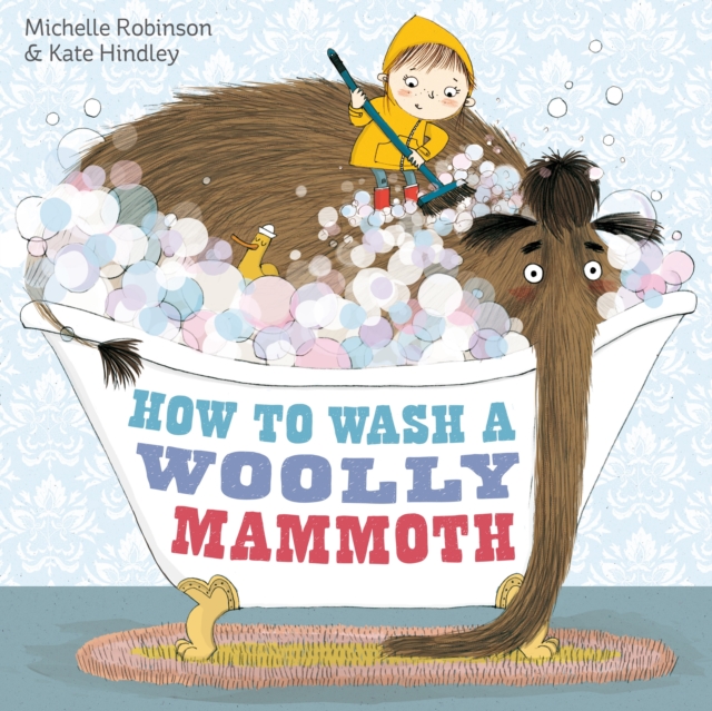How to Wash a Woolly Mammoth, Paperback / softback Book