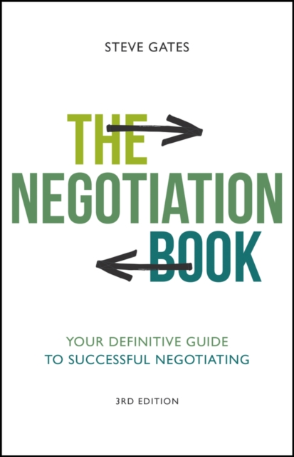 The Negotiation Book : Your Definitive Guide to Successful Negotiating, Paperback / softback Book