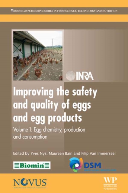 Improving the Safety and Quality of Eggs and Egg Products : Volume 1: Egg Chemistry, Production and Consumption, EPUB eBook