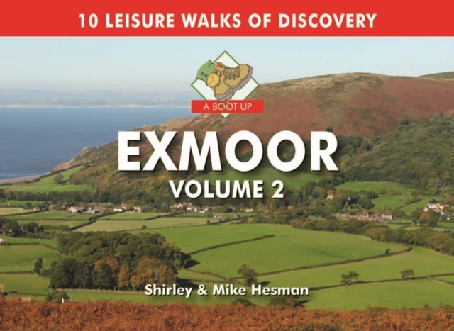 A Boot Up Exmoor, Hardback Book