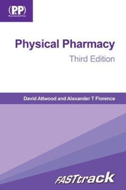 FASTtrack: Physical Pharmacy : Third Edition, Paperback / softback Book