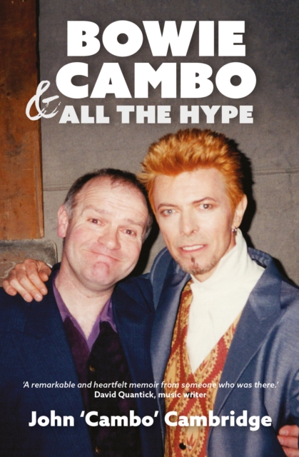 Bowie, Cambo & All the Hype, EPUB eBook