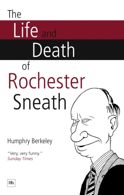 The Life and Death of Rochester Sneath, EPUB eBook
