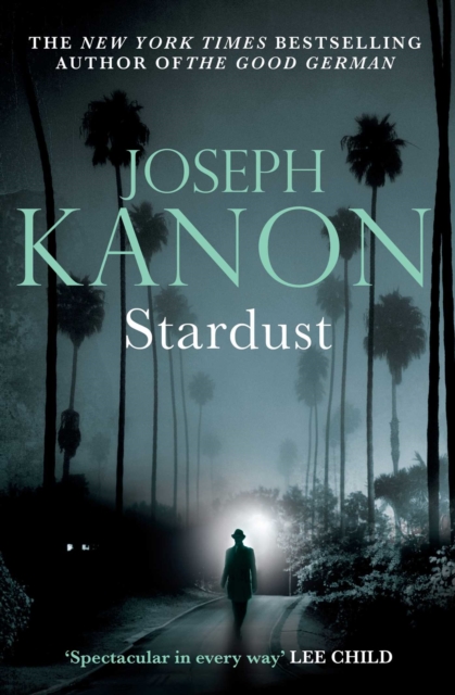Stardust : A gripping historical thriller from the author of Leaving Berlin, EPUB eBook