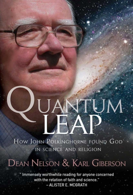 Quantum Leap : How John Polkinghorne found God in science and religion, EPUB eBook