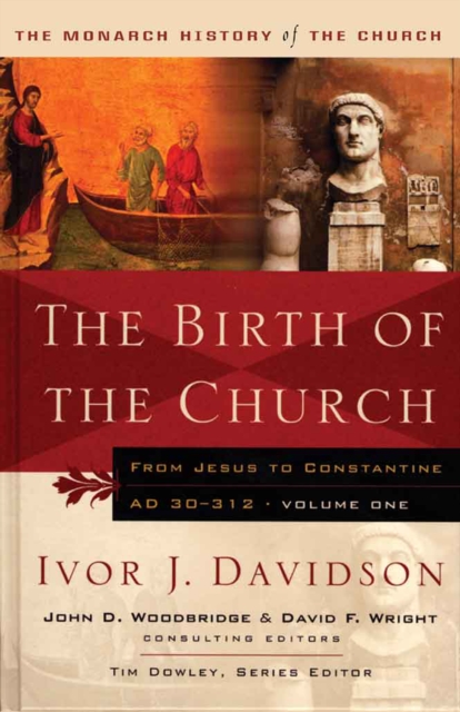 Birth of the Church : From Jesus to Constantine, AD30-312, EPUB eBook