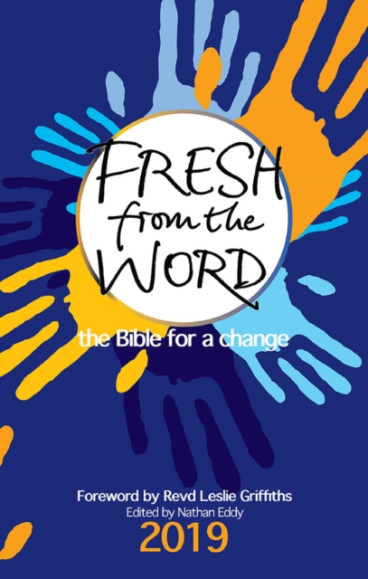 Fresh from the Word 2019 : the Bible for a change, EPUB eBook