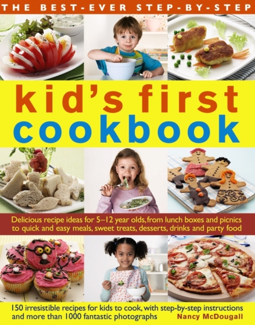 Best Ever Step-by-step Kid's First Cookbook, Paperback / softback Book