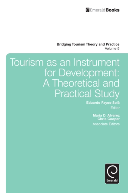 Tourism as an Instrument for Development : A Theoretical and Practical Study, EPUB eBook
