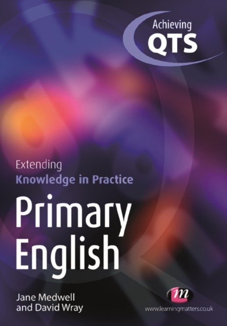 Primary English: Extending Knowledge in Practice, EPUB eBook