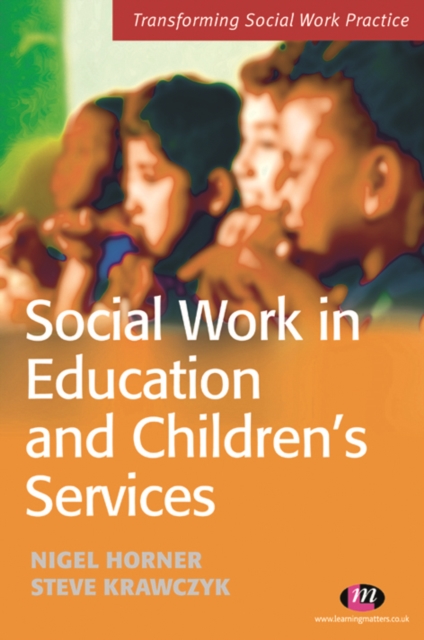 Social Work in Education and Children's Services, EPUB eBook