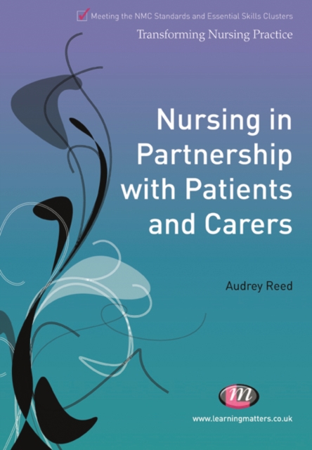 Nursing in Partnership with Patients and Carers, PDF eBook