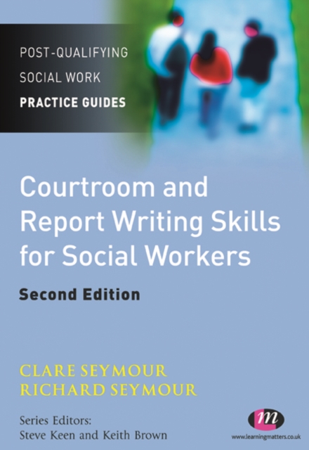Courtroom and Report Writing Skills for Social Workers, EPUB eBook