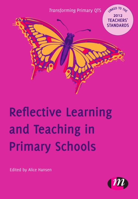 Reflective Learning and Teaching in Primary Schools : 9780857257697, EPUB eBook