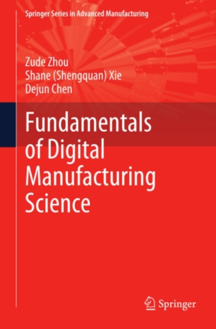 Fundamentals of Digital Manufacturing Science, PDF eBook