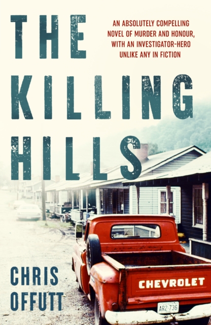 The Killing Hills, Paperback / softback Book