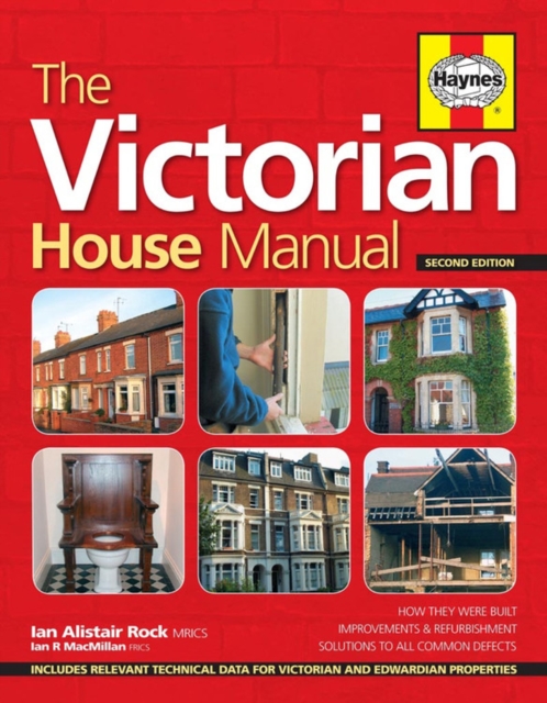 Victorian House Manual : Care and repair for this popular house type, Hardback Book