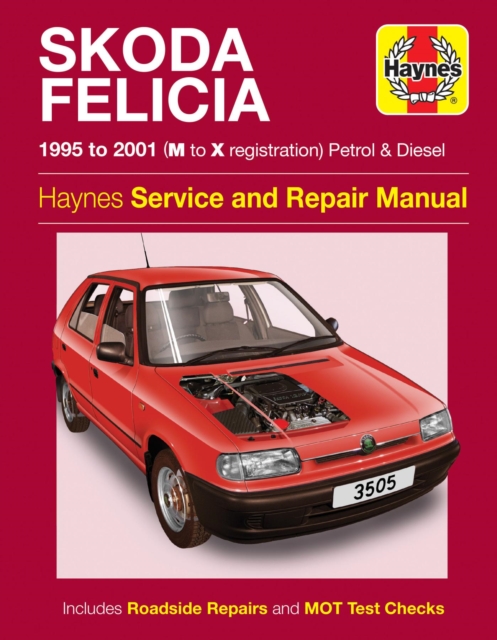 Skoda Felicia Owner's Workshop Manual, Paperback / softback Book