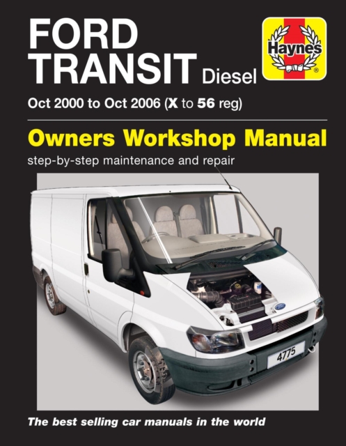 Ford Transit Diesel (Oct 00 - Oct 06) Haynes Repair Manual, Paperback / softback Book