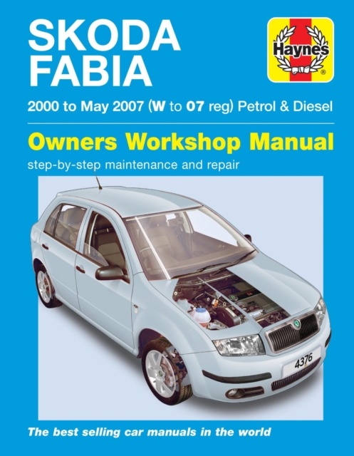 Skoda Fabia Petrol & Diesel ('00-May '07) W To 07, Paperback / softback Book