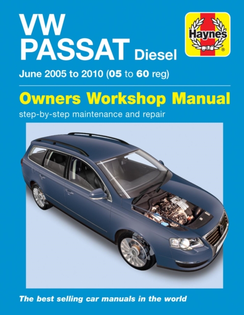 VW Passat Diesel (June 05 to 10) Haynes Repair Manual, Paperback / softback Book