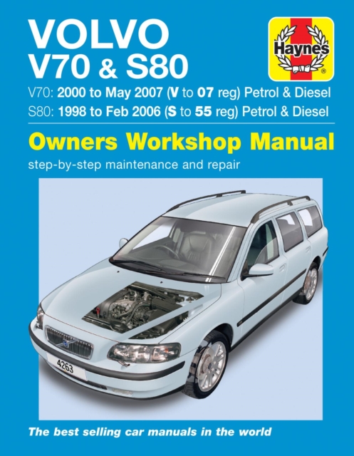 Volvo V70 / S80 Petrol & Diesel (98 - 07) Haynes Repair Manual, Paperback / softback Book
