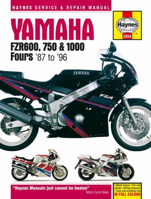 Yamaha FZR600, 750 & 1000 Fours (87 - 96) Haynes Repair Manual, Paperback / softback Book