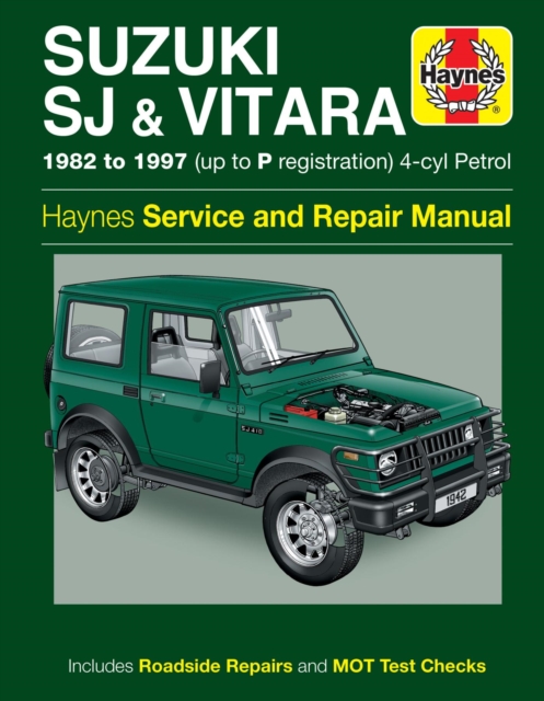 Suzuki SJ Series, Samurai & Vitara (4-cyl) Petrol (82 - 97) Haynes Repair Manual, Paperback / softback Book
