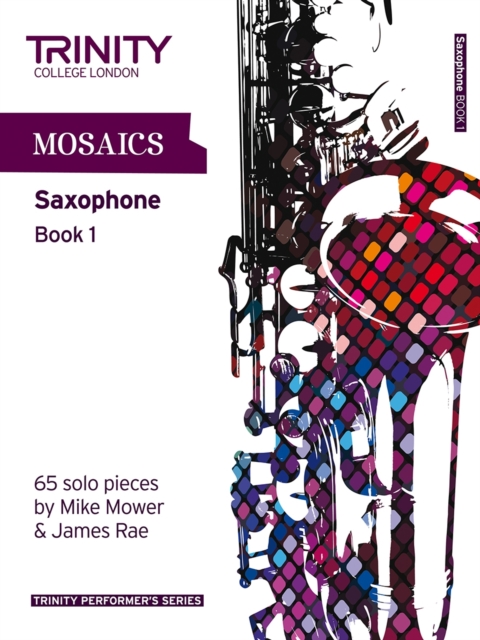 Mosaics Saxophone Book 1, Sheet music Book