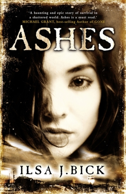 The Ashes Trilogy: Ashes : Book 1, Paperback / softback Book