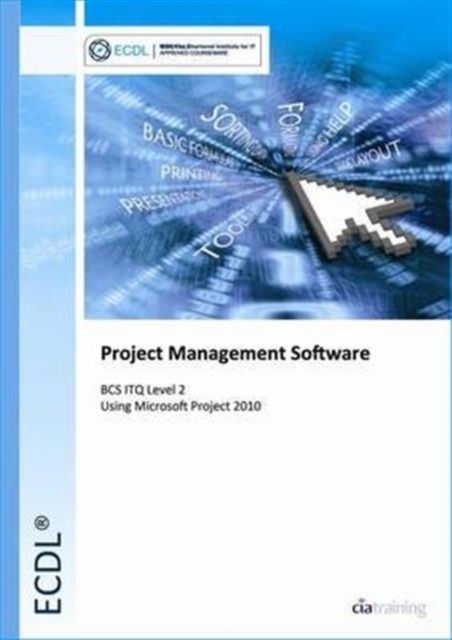Ecdl Project Planning Using Microsoft Project 2010 (Bcs Itq Level 2), Spiral bound Book