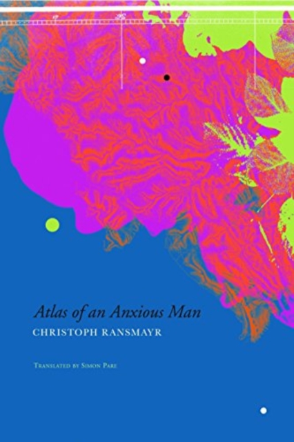 Atlas of an Anxious Man, Paperback / softback Book