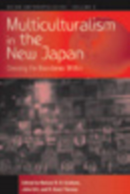 Multiculturalism in the New Japan : Crossing the Boundaries Within, PDF eBook