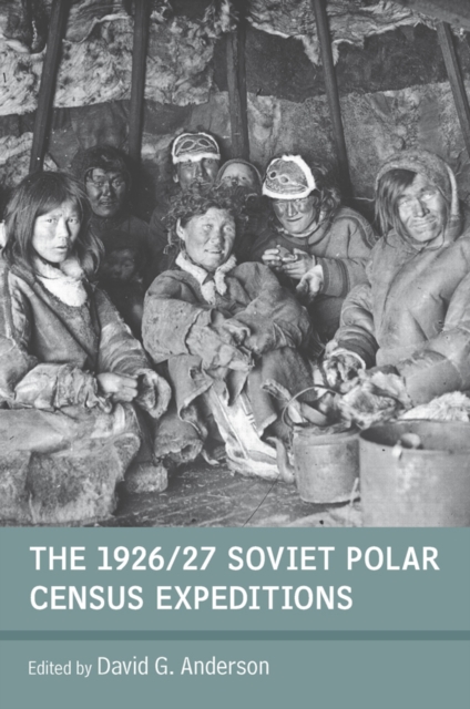 The 1926/27 Soviet Polar Census Expeditions, EPUB eBook