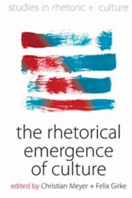The Rhetorical Emergence of Culture, PDF eBook