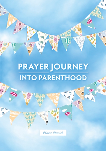 A Prayer Journey into Parenthood, Spiral bound Book