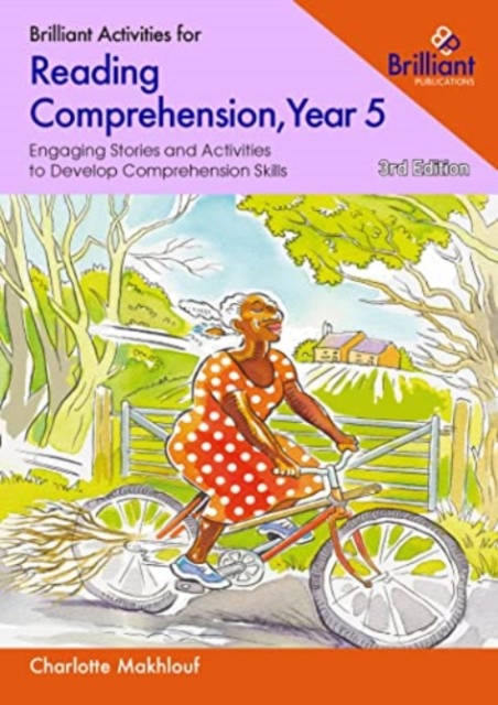 Brilliant Activities for Reading Comprehension, Year 5 : Engaging Stories and Activities to Develop Comprehension Skills, Paperback / softback Book
