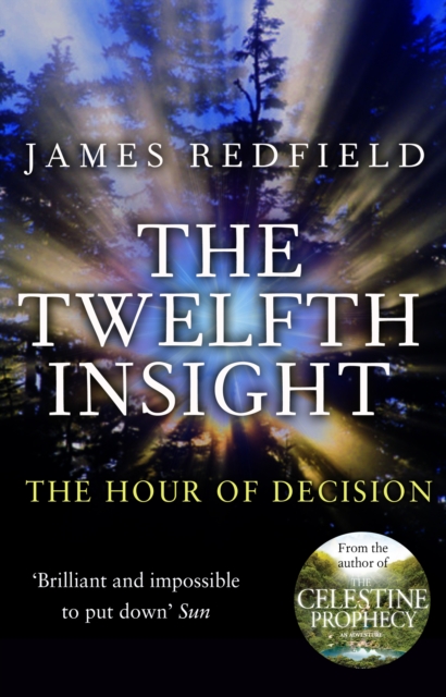 The Twelfth Insight, Paperback / softback Book