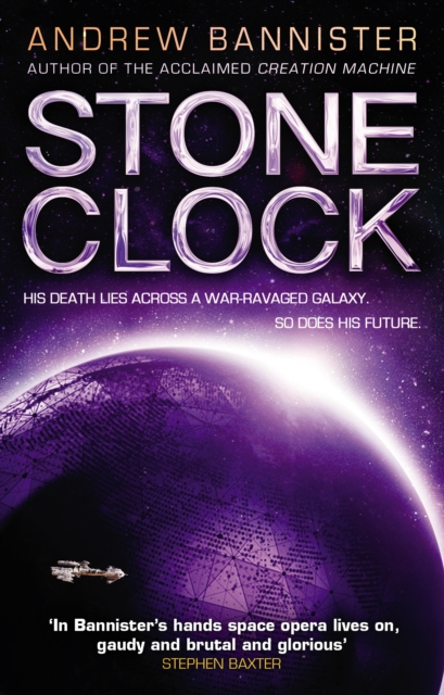 Stone Clock : (The Spin Trilogy 3), Paperback / softback Book