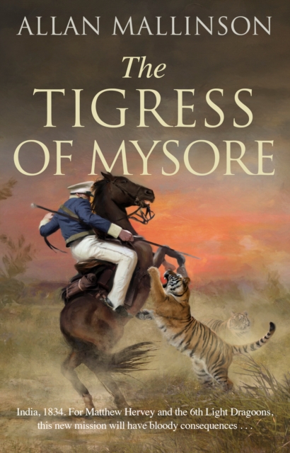 The Tigress of Mysore, Paperback / softback Book