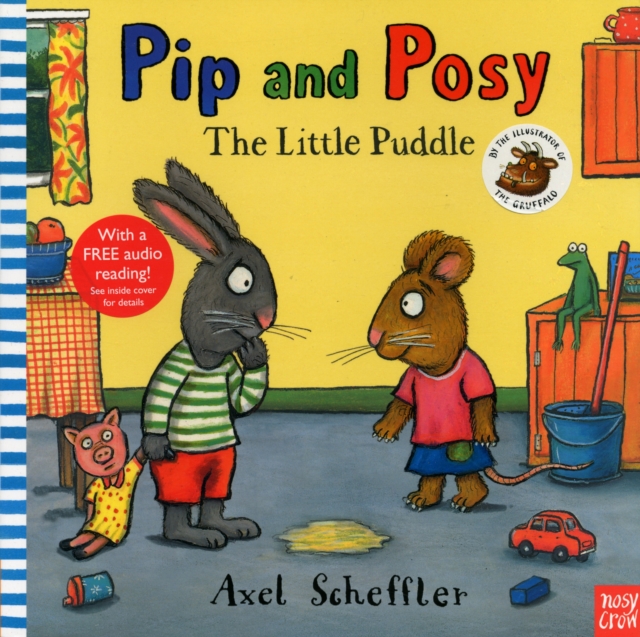 Pip and Posy: The Little Puddle, Paperback / softback Book