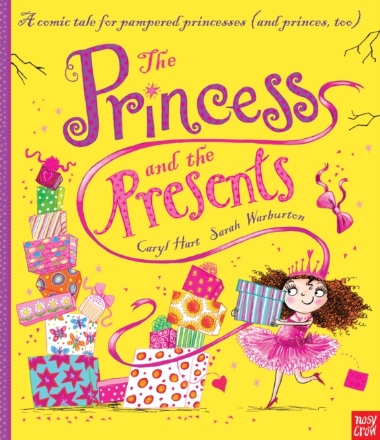 The Princess and the Presents, Paperback / softback Book