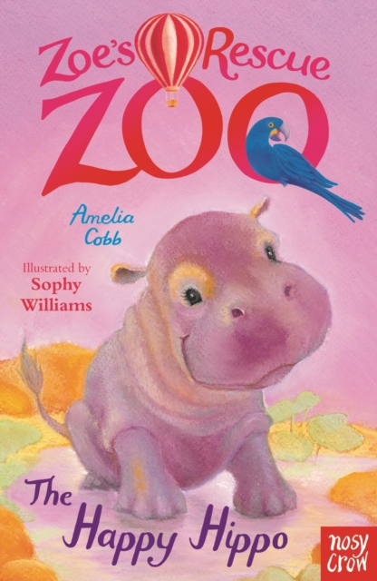 Zoe's Rescue Zoo: The Happy Hippo, EPUB eBook