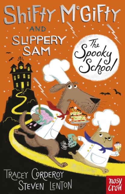 Shifty McGifty and Slippery Sam: The Spooky School, Paperback / softback Book