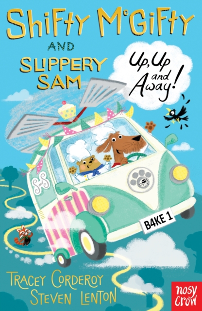 Shifty McGifty and Slippery Sam: Up, Up and Away!, Paperback / softback Book