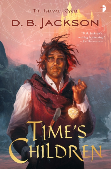 Time's Children : BOOK I OF THE ISLEVALE CYCLE, Paperback / softback Book