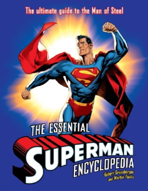 Essential Superman Encyclopedia, Paperback / softback Book